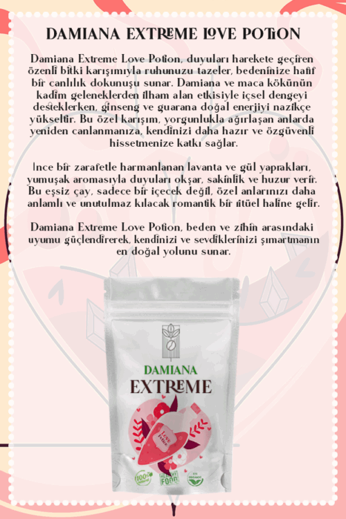Damiana Extreme Love Potion Tea, Damiana & Ginsengli Bitki Çayı Destekleyici Özel Karışım